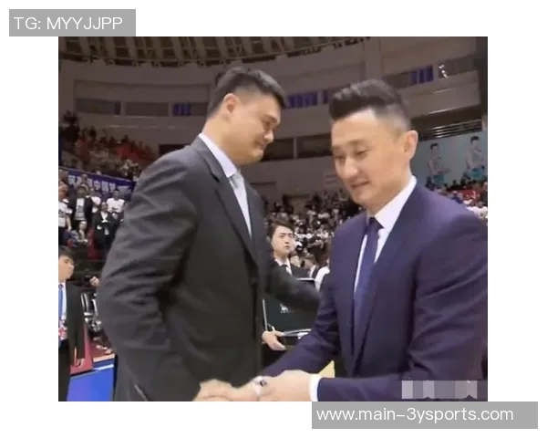 姚明辞去中国篮协主席郭振明接任新任主席引发关注